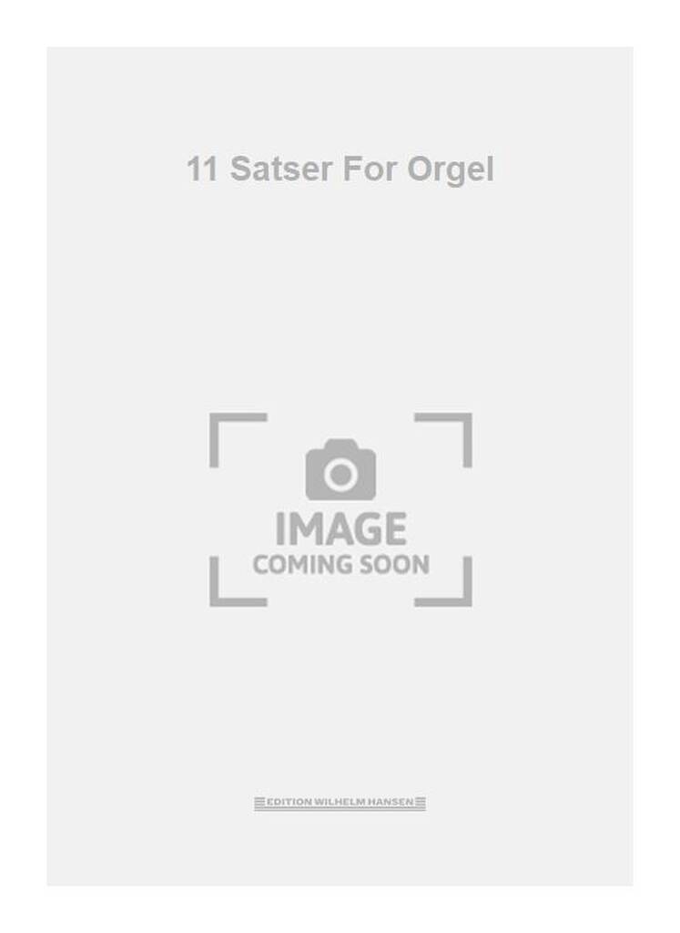 11 Satser For Orgel